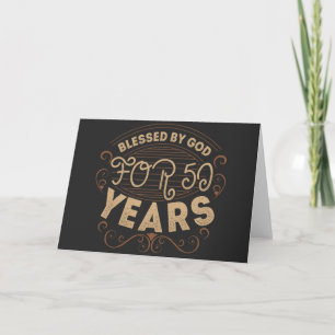 Välsignad av Gud i 50 år, 50-års födelsedagsdesign Kort