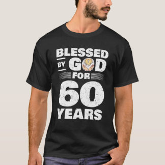 Välsignad av Gud i 60 år - 60:e födelsedagen T Shirt