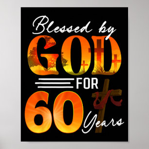 Välsignad av Gud i 60 år Gåva 60-årsdag Poster