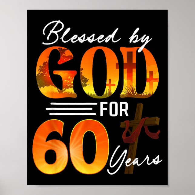 Välsignad av Gud i 60 år Gåva 60-årsdag Poster (Framsidan)