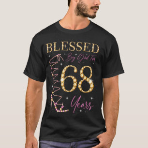 Välsignad av Gud i 68 år gammal 68:e födelsedagsde T Shirt