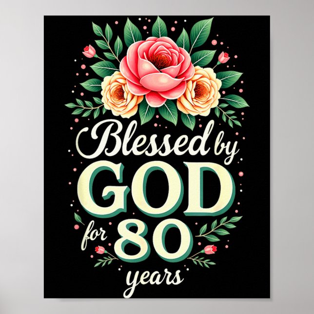 Välsignad av Gud i 80 år religiös 80-årsdag Poster (Framsidan)