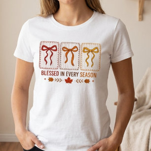 Välsignad i varje årstid t shirt