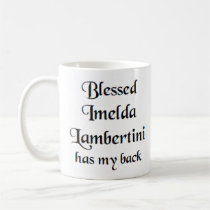 välsignad imelda lambertini-kaffe mugg