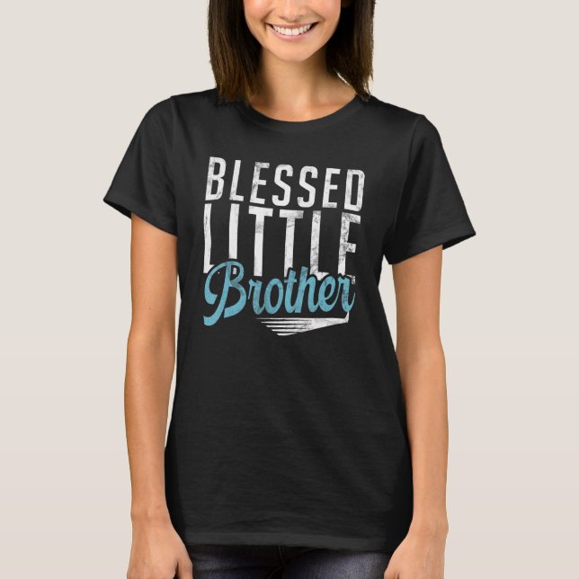 Välsignad lillbroder t shirt (Framsida)