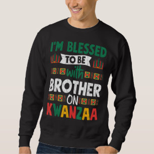 Välsignad med broder på Kwanzaa Roligt African Ame Lång Ärmad Tröja