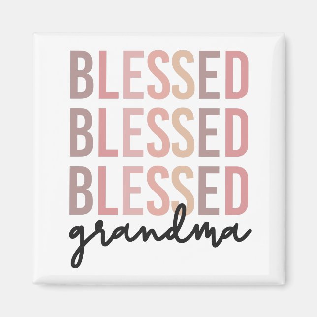 Välsignad mormor | Gåvor till mormor Magnet (Framsidan)