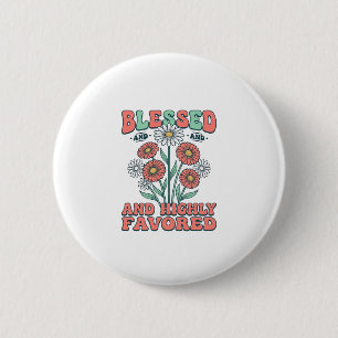 Välsignad och högt gynnad blomster vintage design_ knapp