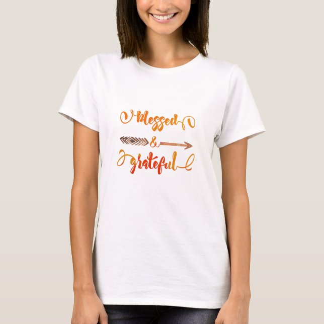 välsignad och tacksam tacksgiving tee (Framsida)