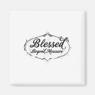 Välsignad utöver att mäta Jesus Gud Christian Magnet