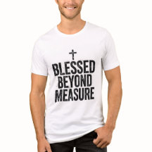 välsignad utöver mått kristen t-shirt tro shi