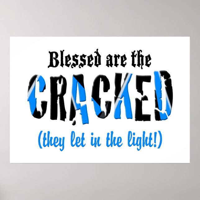 Välsignade är CRACKED Poster (Framsidan)