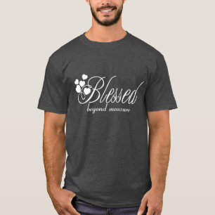 Välsignar det okända mäter t shirt