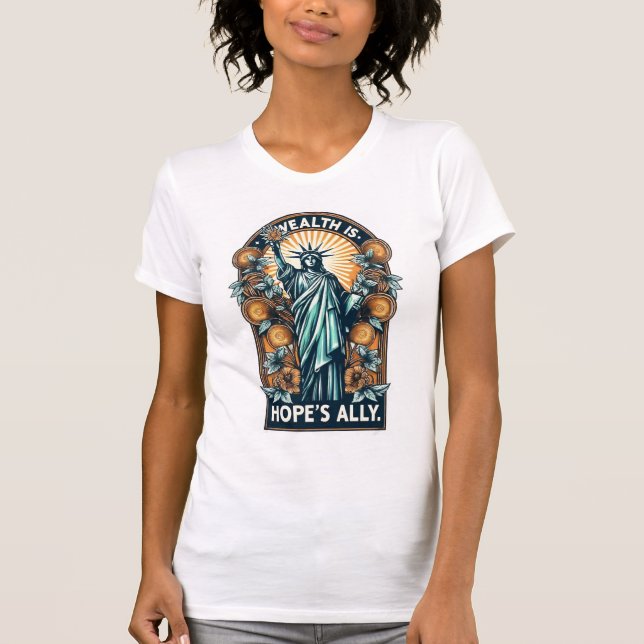 Välstånd är Hope's Ally T Shirt (Framsida)