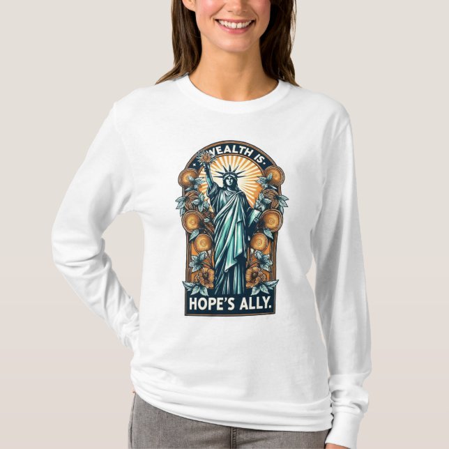Välstånd är Hope's Ally T Shirt (Framsida)