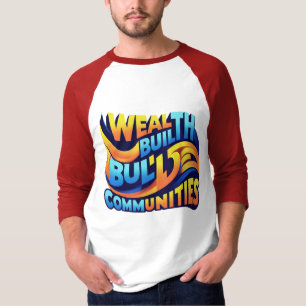 Välstånd Bygger grupper: dynamiskt självbestämmand T Shirt