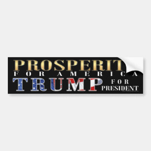 Välstånd för America Bumper Sticker Donald Trum Bildekal