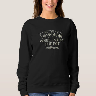 Välta Mig Till Krukspelaren Poker Spelande Poker P T Shirt