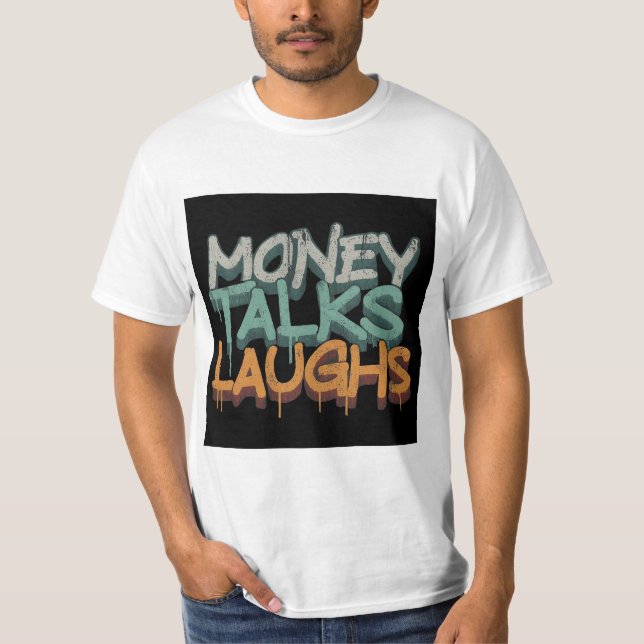 "Valutans Chuckle: The Jingle of Wealth" T Shirt (Framsida)