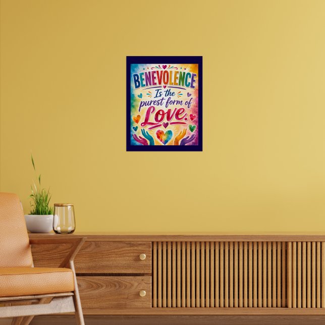 Välvilja är den renaste formen av kärlek poster (Vardagsrum 2)