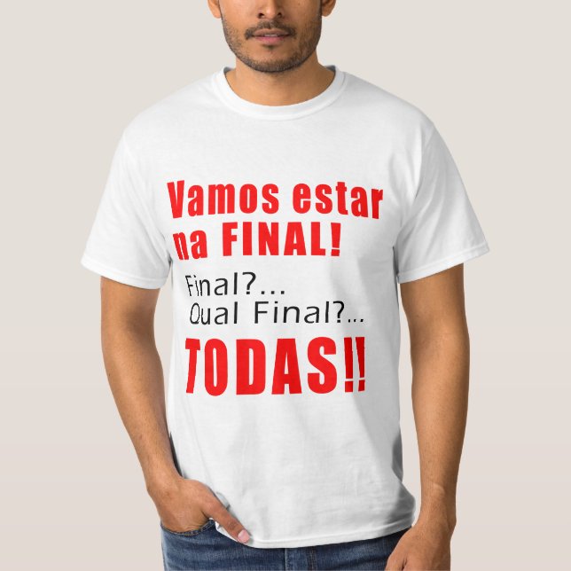 "Vamos estar na-final ", Tee (Framsida)