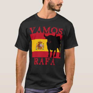 Vamos Rafa med flagga av Spanien Tee