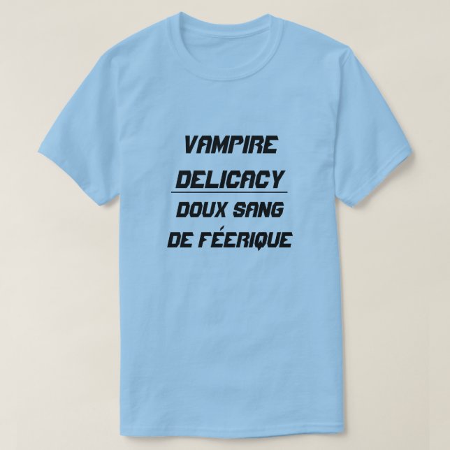 Vampire Delicacy Doux sang de féerique Tee Shirt (Design framsida)
