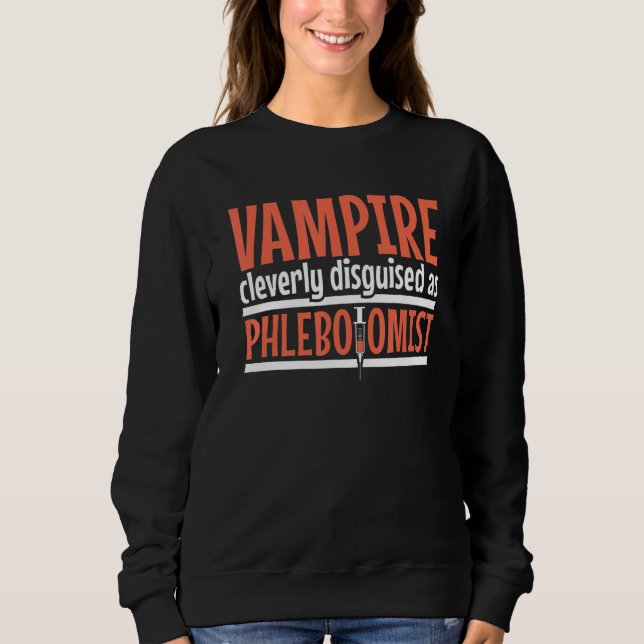 Vampire disguised as Phlebotomist Phlebotomy Techn T Shirt (Framsida)