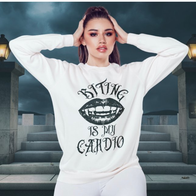 Vampire Humor | Biting är min Cardio Sweatshirt T Shirt (Skapare uppladdad)