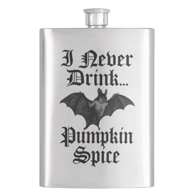 Vampire jag drick aldrig Pumpkin Spice Fickplunta (Framsidan)