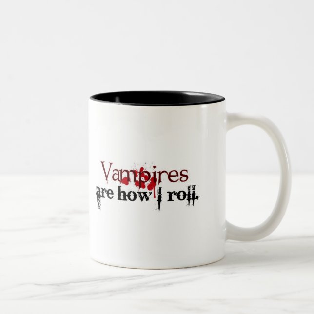 Vampyrer är hur jag rullar Två-Tonad mugg (Höger)