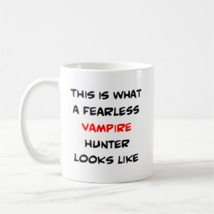 vampyrjägare, ofruktlös kaffemugg