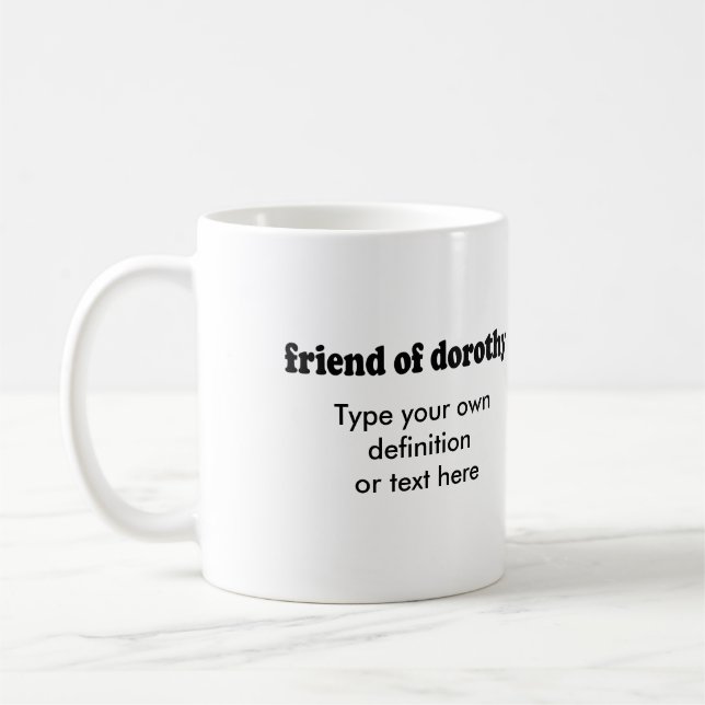 VÄN AV DOROTHY KAFFEMUGG (Vänster)