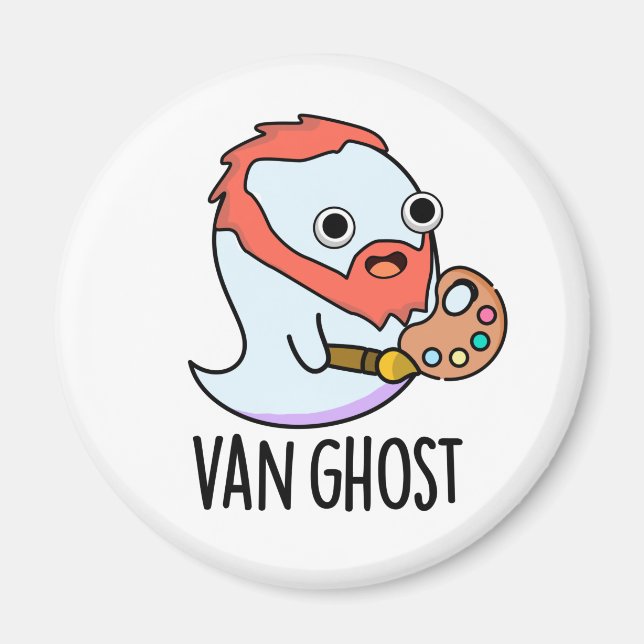 Van Ghost Rolig Artist Spöke Puns  Magnet (Framsidan)