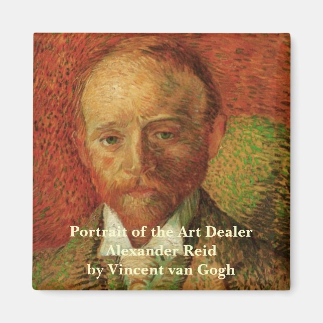 Van Gogh Porträtt av konsthandlaren Alexander Reid Magnet (Framsidan)