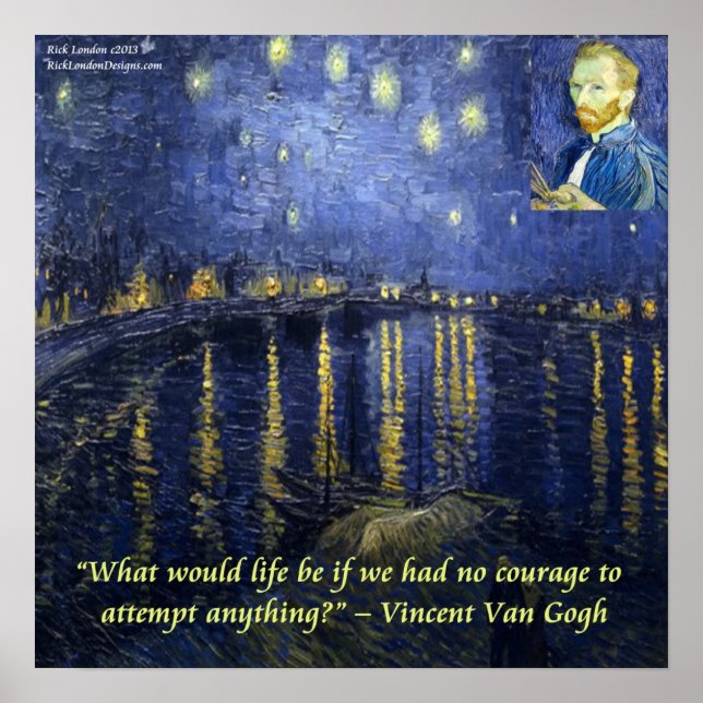 Van Gogh Rhone Stjärnklar natt & Courage Quote Aff Poster (Framsidan)