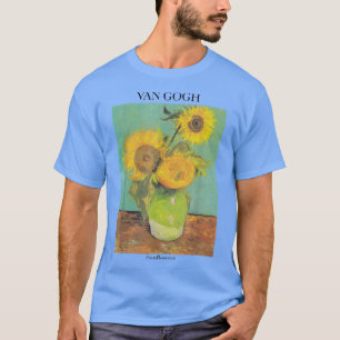 Van Gogh SunblommArt Gift Vincent Van Gogh T Shirt