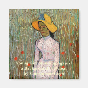 Van Gogh, Ung flicka stående; bakgrund av vete Magnet