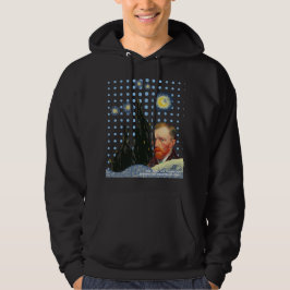  Van Gogh with every star I see, I remember that  Hoodie