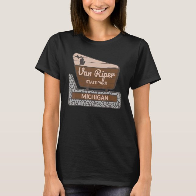 Van Riper State Park Michigan MI Welcome Sign Vaca T Shirt (Framsida)