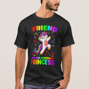 vän till Birthday Princess Girl Girl lycka Uni T Shirt