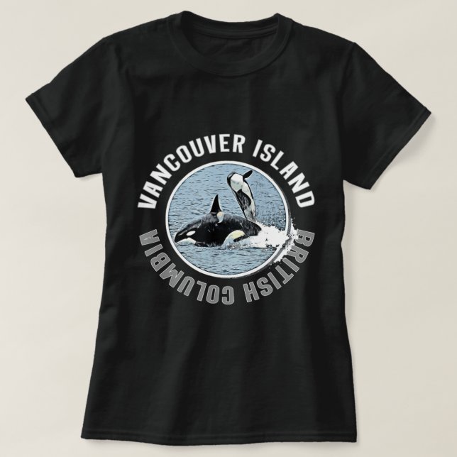 Vancouver Island BC Kanada Orca Whales Äventyr K T Shirt (Design framsida)