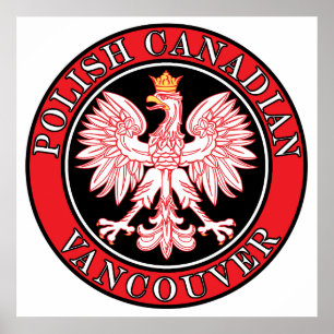 Vancouver Poland Canadian Eagle Poster