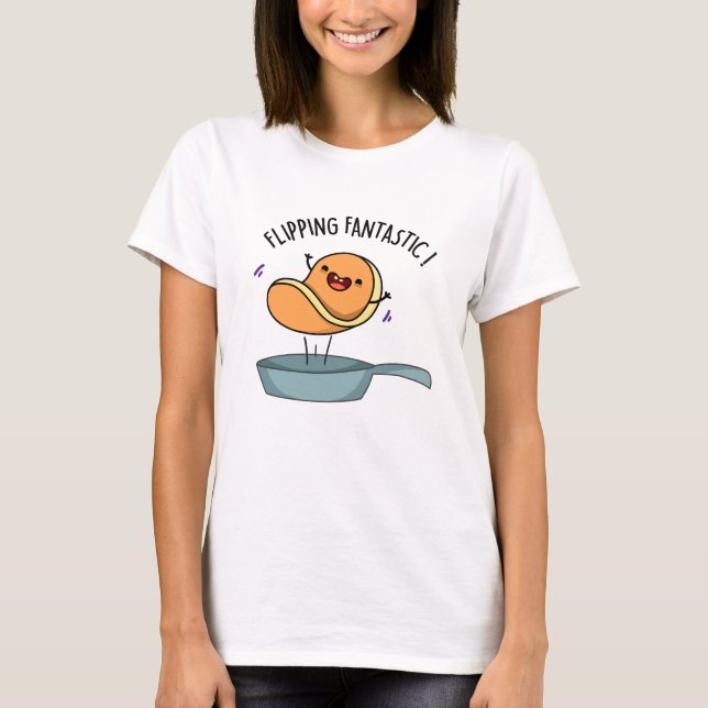 Vänd Fantastisk Funny Pancake Pun T Shirt (Framsida)