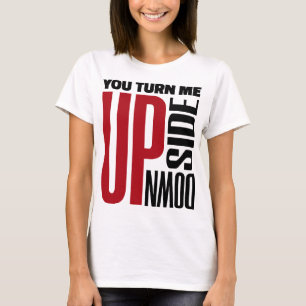 Vänd mig upp och ned, svart Kärlek original T Shirt
