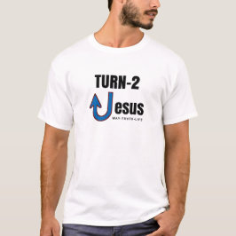 Vänd till Jesus Evangelist Way John 14 T Shirt
