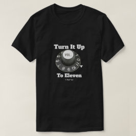 Vänd upp det till Elva - en felsökning T Shirt