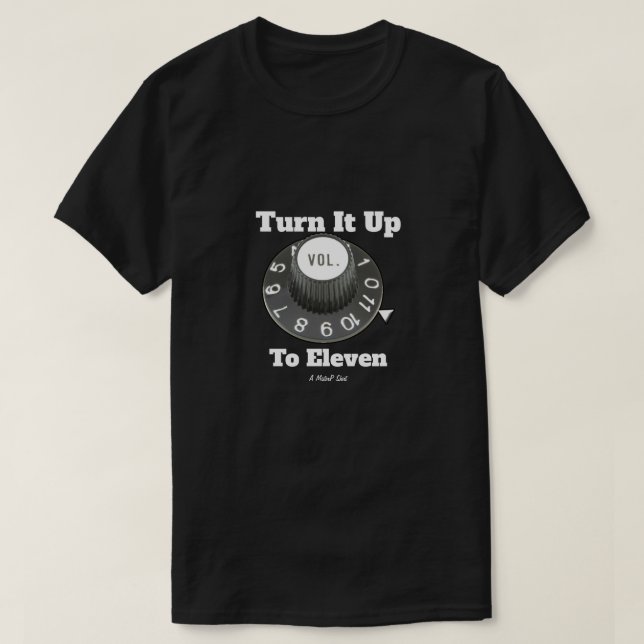 Vänd upp det till Elva - en felsökning T Shirt (Design framsida)