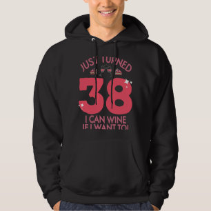 Vände precis 38 Vin om jag vill ha 38:e födelsedag Hoodie