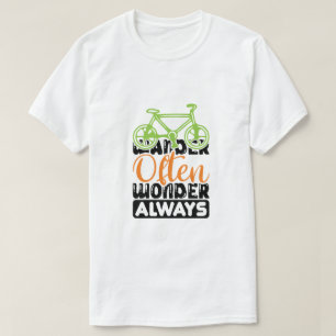 Vandra ofta, undra alltid t shirt